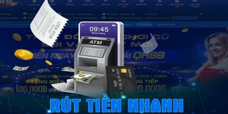 Điều kiện rút tiền QH88